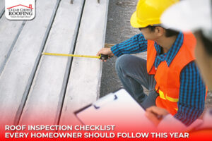 Roof Inspection Checklist Every Homeowner Should Follow This Year